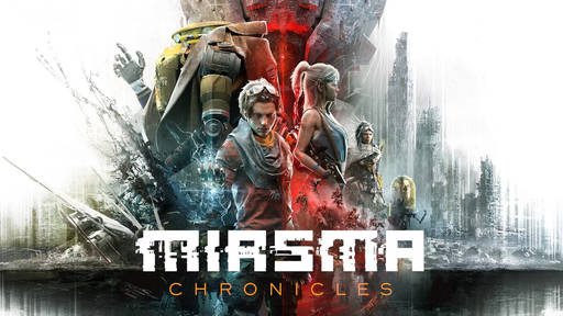 Новости - Miasma Chronicles. Путешествие с роботом-нянькой